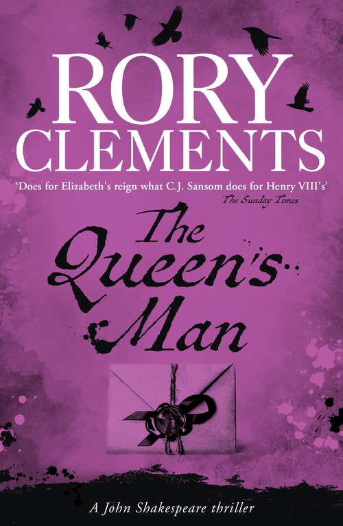Book cover of The Queen's Man: John Shakespeare - The Beginning (John Shakespeare #6)