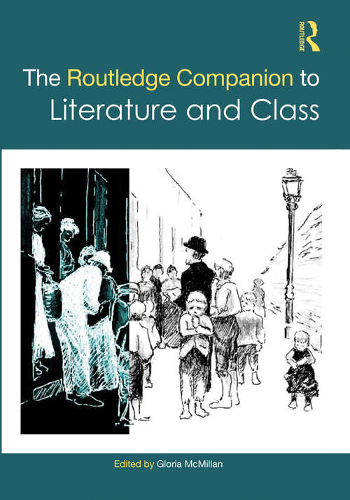 Book cover of The Routledge Companion to Literature and Class (Routledge Literature Companions)