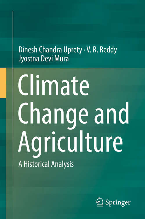 Book cover of Climate Change and Agriculture: A Historical Analysis (1st ed. 2019)