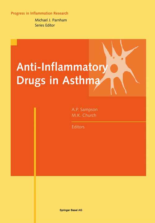 Book cover of Anti-Inflammatory Drugs in Asthma (1999) (Progress in Inflammation Research)