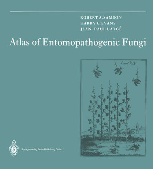 Book cover of Atlas of Entomopathogenic Fungi (1988)