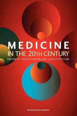Book cover of Medicine in the Twentieth Century  (PDF)