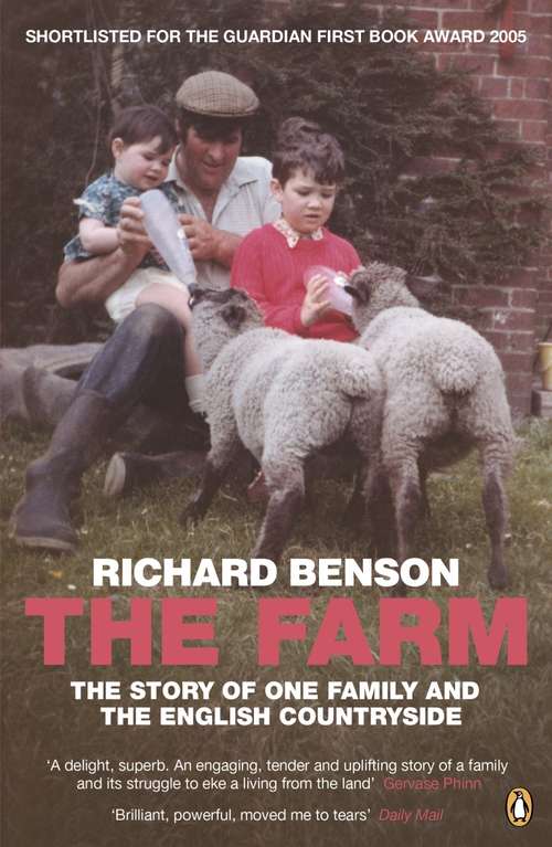 Book cover of The Farm: The Story of One Family and the English Countryside (Isis Series)