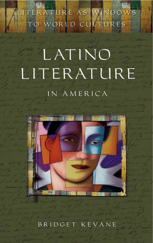 Book cover of Latino Literature in America (Literature as Windows to World Cultures)