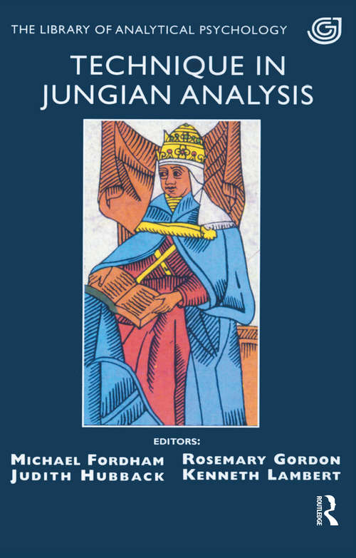 Book cover of Technique in Jungian Analysis