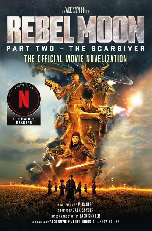 Book cover of Rebel Moon Part Two – The Scargiver: The Official Novelization