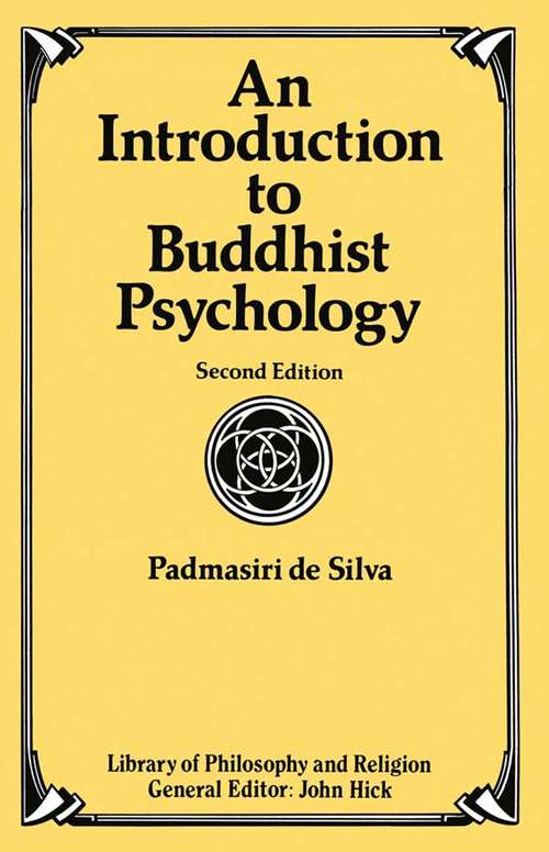 Book cover of An Introduction to Buddhist Psychology (2nd ed. 1991) (Library of Philosophy and Religion)