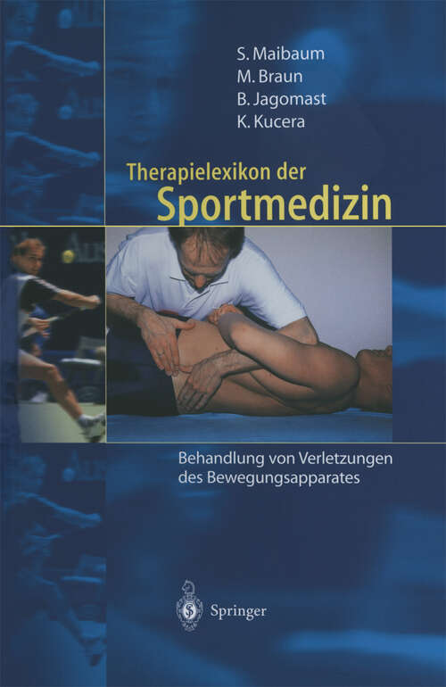 Book cover of Therapielexikon der Sportmedizin: Behandlung von Verletzungen des Bewegungsapparates (2001)