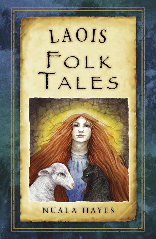 Book cover of Laois Folk Tales (Folk Tales Ser.)