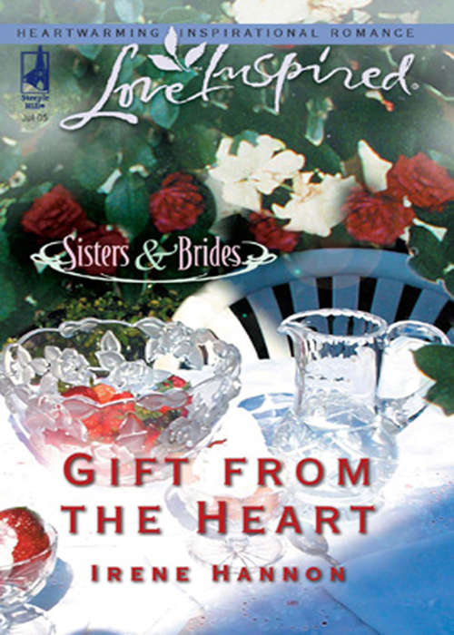 Book cover of Gift from the Heart (ePub First edition) (Sisters & Brides #2)