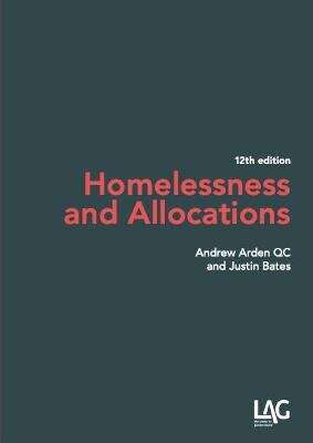 Book cover of Homelessness And Allocations: A Guide To The Housing Act 1996 Parts 6 And 7 And The Housing (wales) Act 2014 Part 2