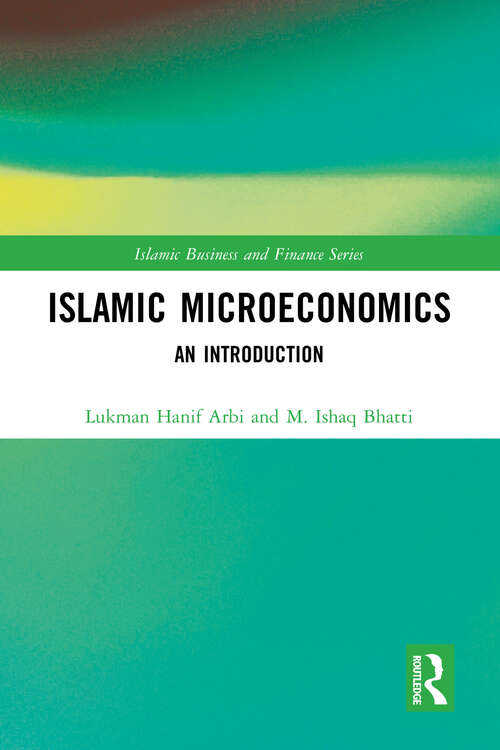 Book cover of Islamic Microeconomics: An Introduction (Islamic Business and Finance Series)