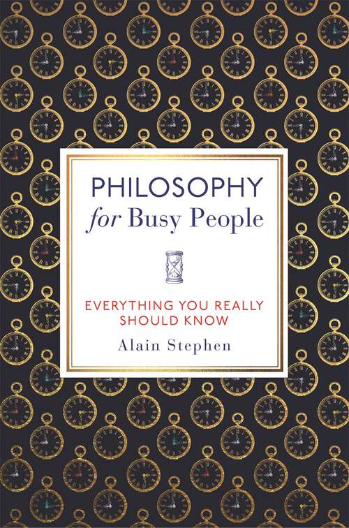 Book cover of Philosophy for Busy People