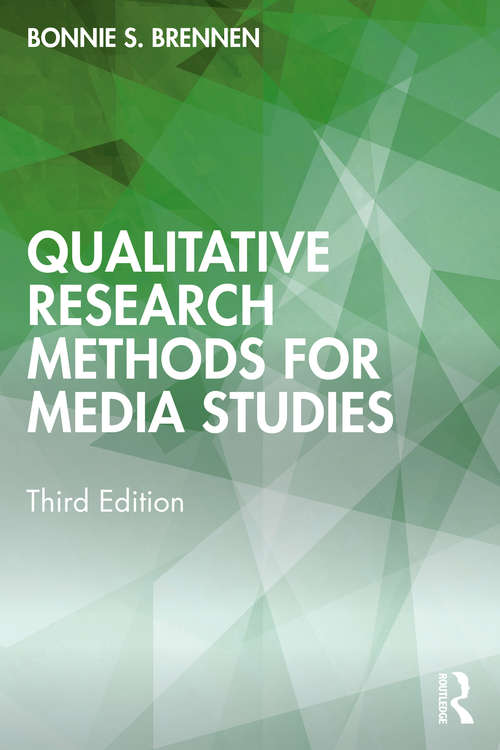 Book cover of Qualitative Research Methods for Media Studies (3)