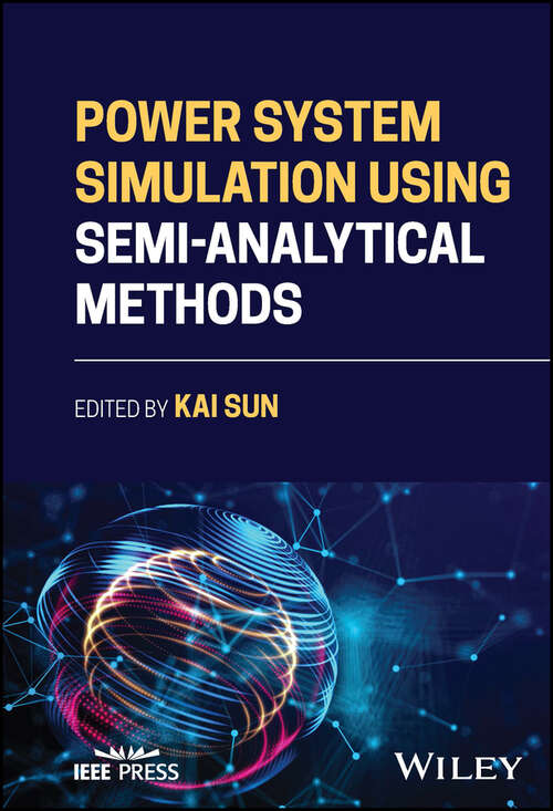 Book cover of Power System Simulation Using Semi-Analytical Methods