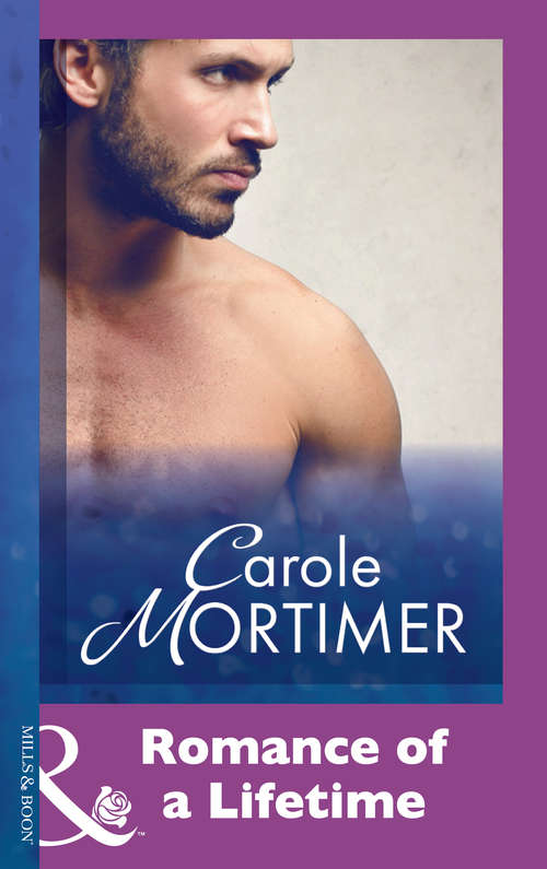 Book cover of Romance Of A Lifetime (ePub First edition) (Mills And Boon Modern Ser.)
