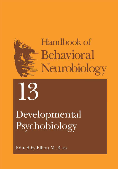 Book cover of Developmental Psychobiology (2001) (Handbooks of Behavioral Neurobiology #13)