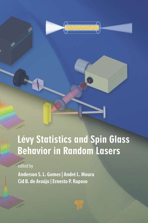 Book cover of Lévy Statistics and Spin Glass Behavior in Random Lasers