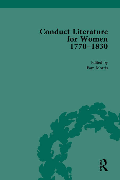 Book cover of Conduct Literature for Women, Part IV, 1770-1830 vol 2