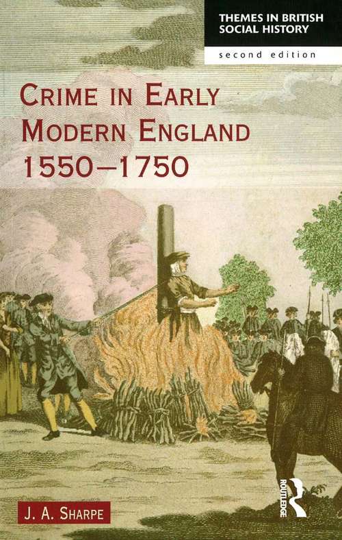 Book cover of Crime in Early Modern England 1550-1750