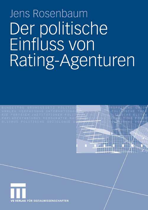 Book cover of Der politische Einfluss von Rating-Agenturen (2009)