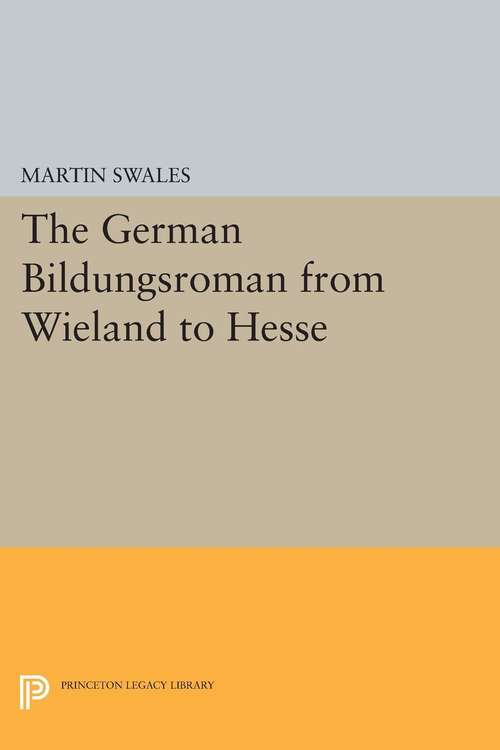 Book cover of The German Bildungsroman from Wieland to Hesse