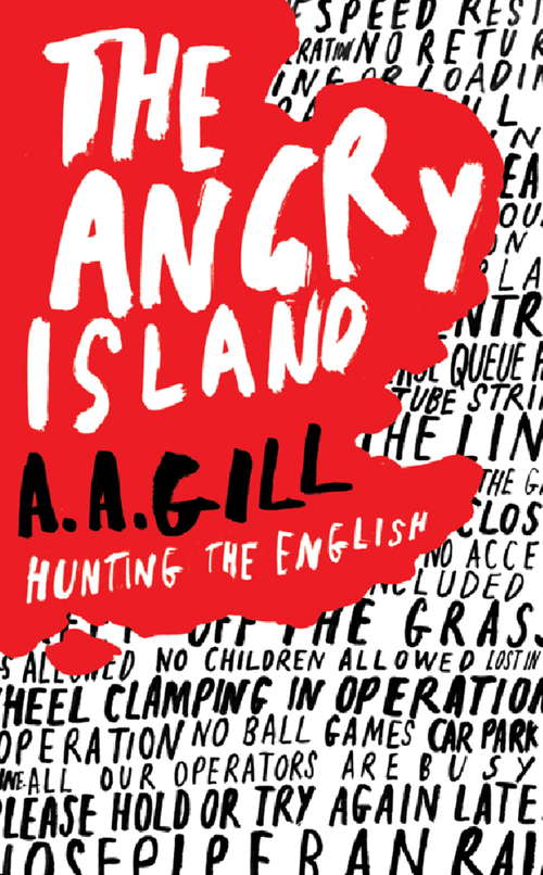 Book cover of The Angry Island: Hunting The English