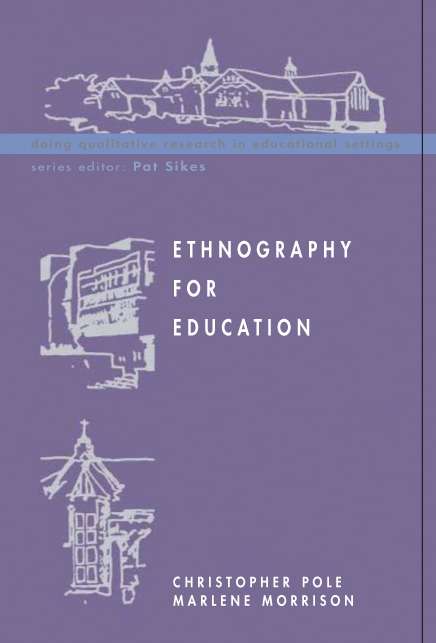 Book cover of Ethnography for Education (UK Higher Education OUP  Humanities & Social Sciences Education OUP)
