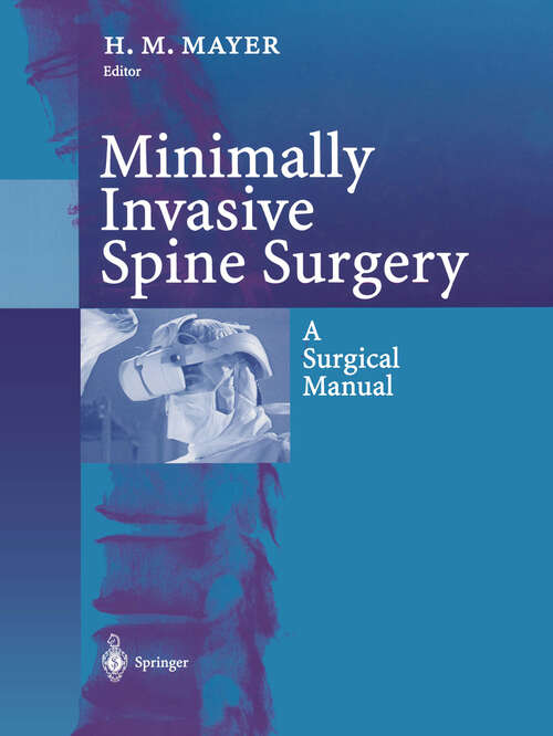 Book cover of Minimally Invasive Spine Surgery: A Surgical Manual (2000)