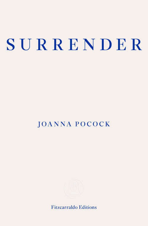 Book cover of Surrender: The Call Of The American West