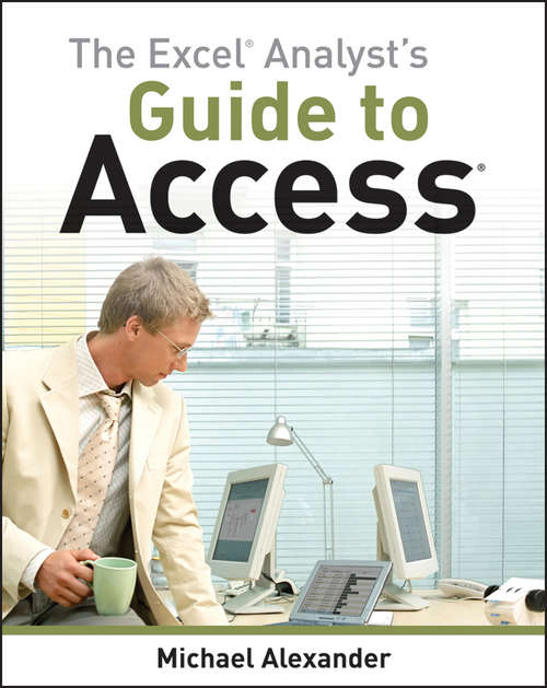 Book cover of The Excel Analyst's Guide to Access