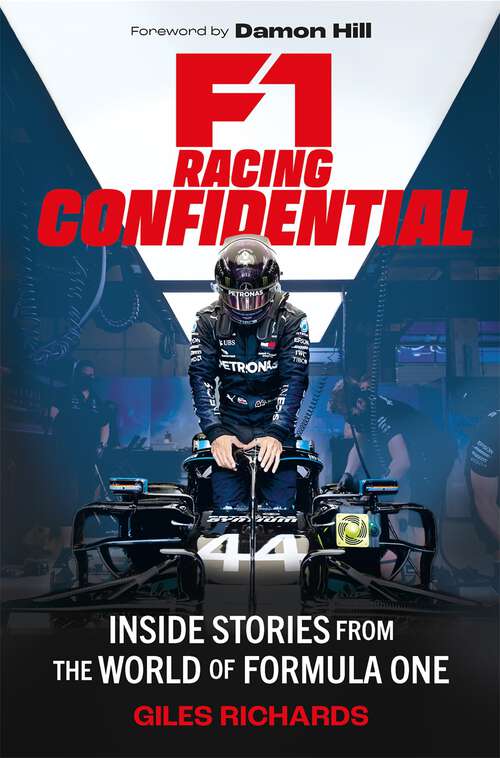 Book cover of F1 Racing Confidential: Inside Stories from the World of Formula One