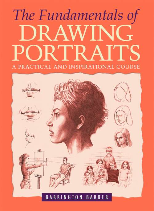 Book cover of The Fundamentals of Drawing Portraits