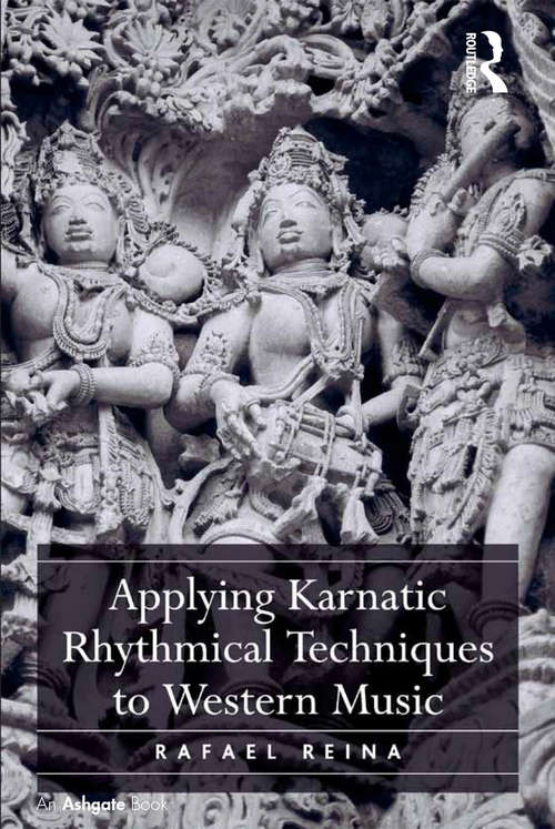 Book cover of Applying Karnatic Rhythmical Techniques to Western Music