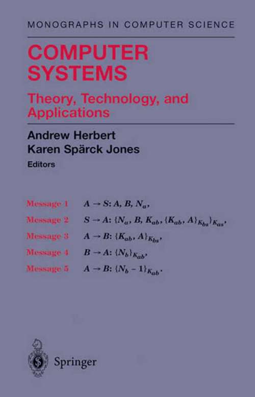 Book cover of Computer Systems: Theory, Technology, and Applications (2004) (Monographs in Computer Science)
