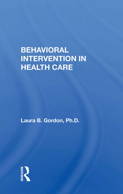 Book cover of Behavioral Intervention In Health Care