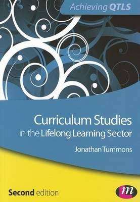 Book cover of Curriculum Studies In The Lifelong Learning Sector (PDF)