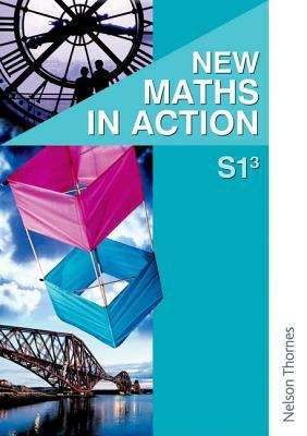 Book cover of New Maths in Action S1/3 Pupil's Book (New Maths In Action Ser.)