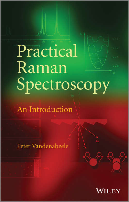 Book cover of Practical Raman Spectroscopy: An Introduction (Analytical Techniques In The Sciences (ants) * Ser.)