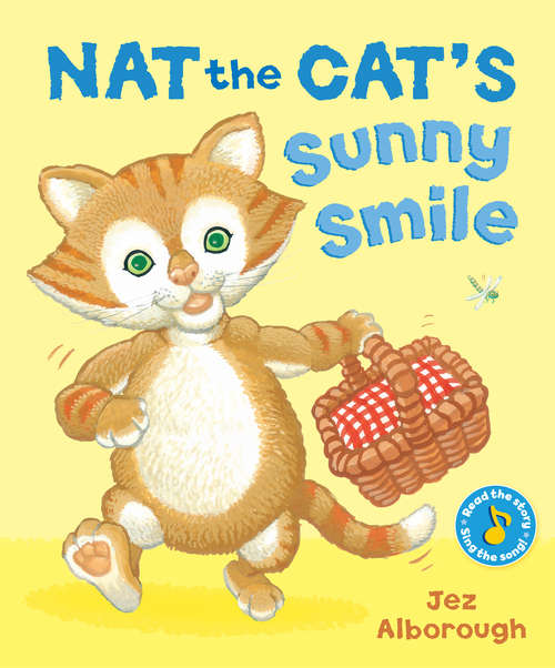 Book cover of Nat the Cat's Sunny Smile (Nat the Cat)