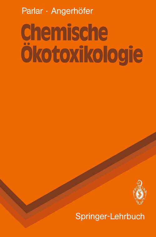 Book cover of Chemische Ökotoxikologie (1991) (Springer-Lehrbuch)