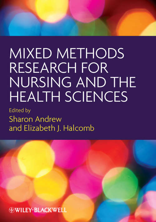 Book cover of Mixed Methods Research for Nursing and the Health Sciences