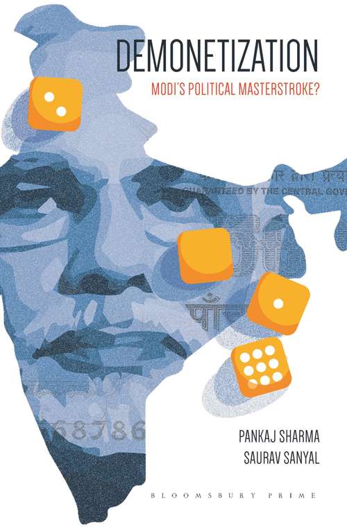 Book cover of Demonetization: Modi's Political Masterstroke?