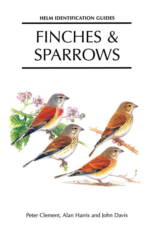 Book cover of Finches and Sparrows (Helm Identification Guides)