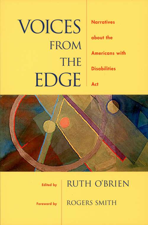Book cover of Voices from the Edge: Narratives about the Americans with Disabilities Act