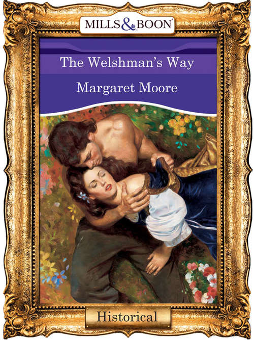 Book cover of The Welshman's Way (ePub First edition) (Mills And Boon Vintage 90s Modern Ser.)