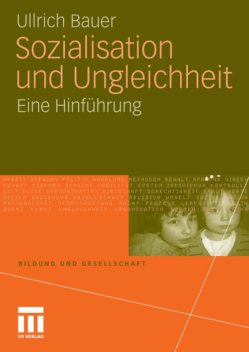 Book cover of Sozialisation und Ungleichheit: Eine Hinführung (2011) (Bildung und Gesellschaft)