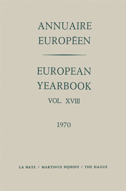 Book cover of Annuaire Européen / European Yearbook: Vol. XVIII (1972)