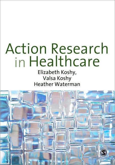 Book cover of Action Research in Healthcare: For Improving Educational Practice (2nd edition) (PDF)