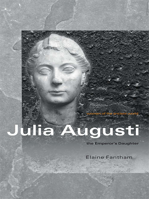 Book cover of Julia Augusti (Women of the Ancient World)